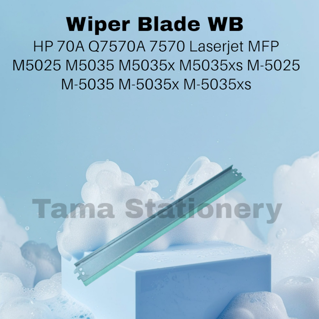 Wiper Blade WB HP 70A Q7570A 7570 Laserjet MFP M5025 M5035 M5035x M5035xs M-5025 M-5035 M-5035x M-50
