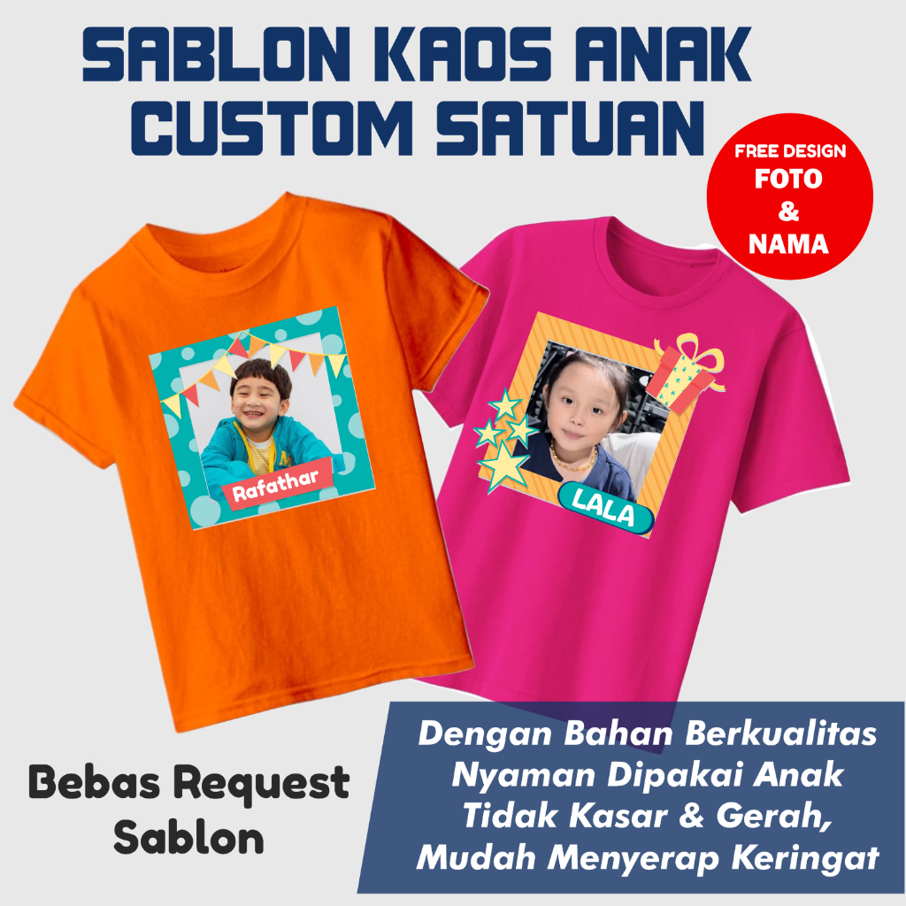 Kaos Anak Sablon Foto Sendiri - Kaos Anak Ulang Tahun - Baju Anak Sablon Satuan Bebas Request