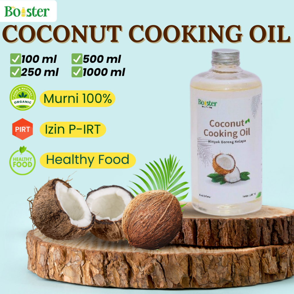 

MYBOOSTER MINYAK GORENG KELAPA MURNI 100% COCONUT COOKING OIL MINYAK MPASI NON KOLESTROL SEHAT