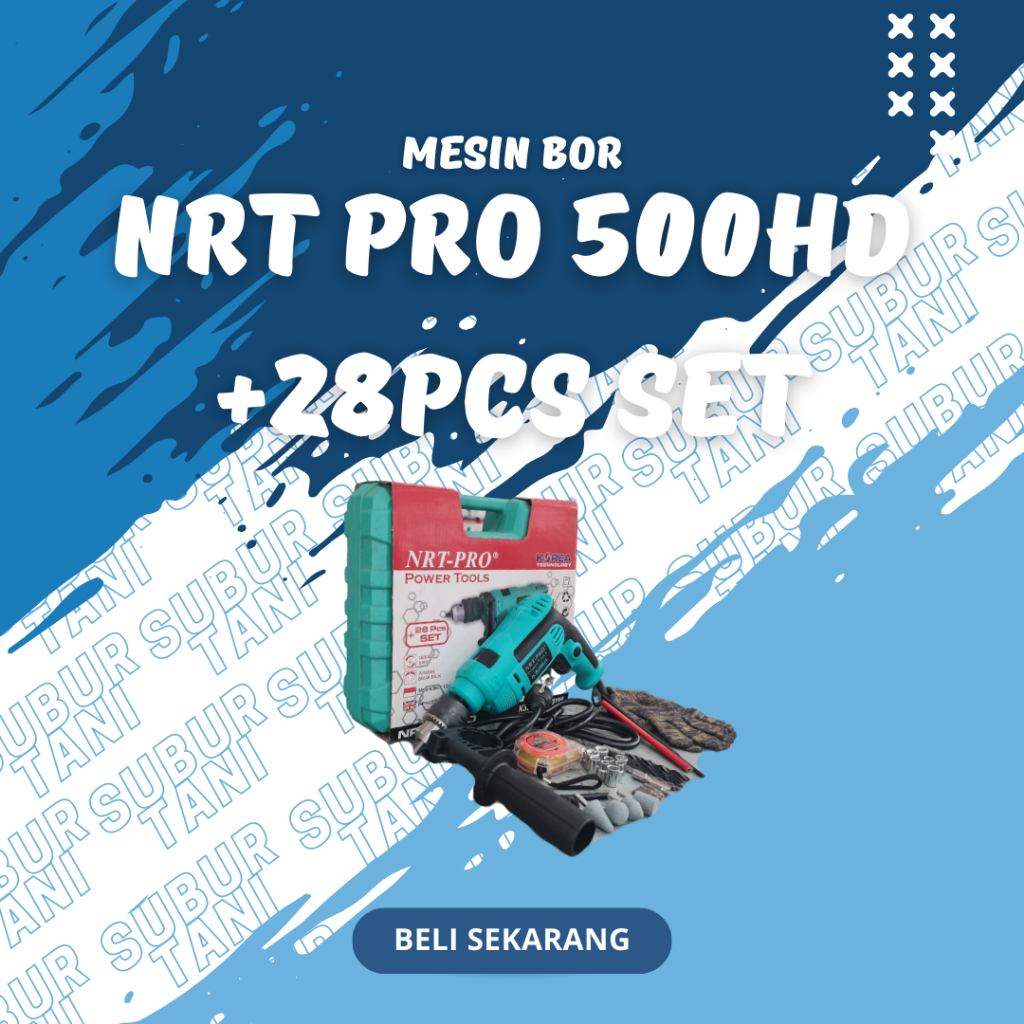 MESIN BOR NRT PRO 500HD/BOR LISTRIK NRT PRO 500HD/MESIN BOR LISTRIK NRT PRO 500HD SUBUR TANI