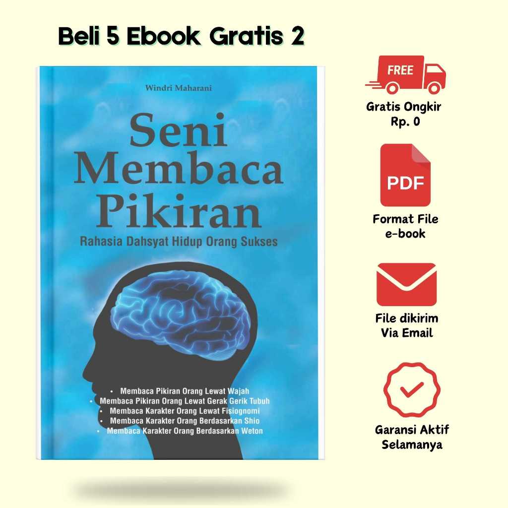 

[A-0036] Seni Membaca Pikiran : Rahasia Dahsyat Hidup Orang Sukses