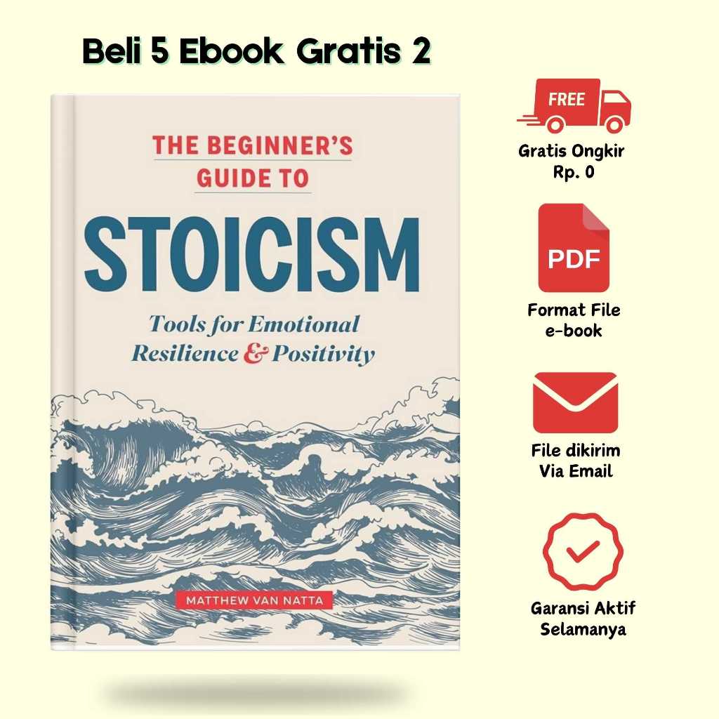 

[A-0043] The Beginner's Guide to Stoicism Tools - Bahasa Indonesia
