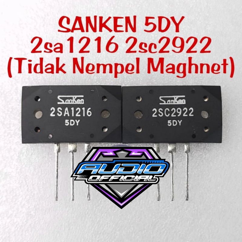 Transistor Final SANKEN 5DY 2SA 1216 2SC 2922 / 2SA1216 2SC2922 Tidak Nempel Maghnet