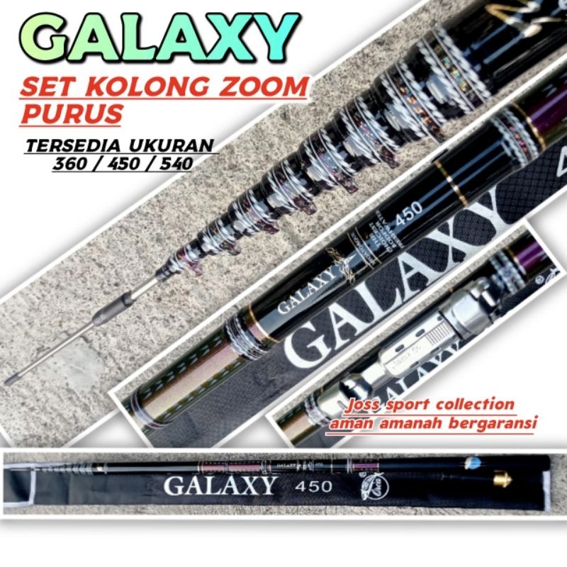 TEGEK KOLONG ZOOM GALAXY 360 450 540 TEGEK KOLONG ZOOM PURUS ORCA GALAXY