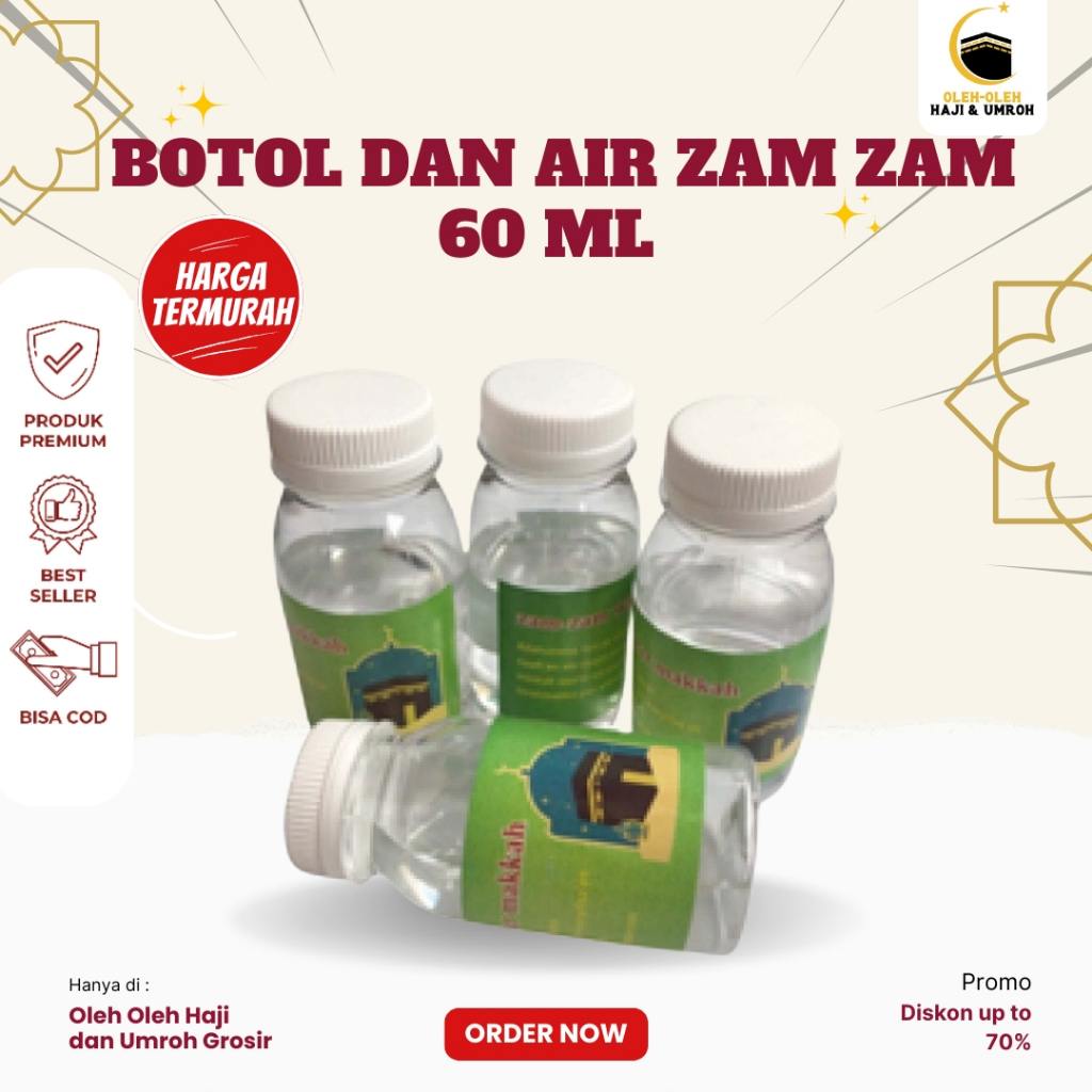 

Botol Ukuran 60 ML dan Air Zamzam Original Untuk Oleh Oleh Haji dan Umroh