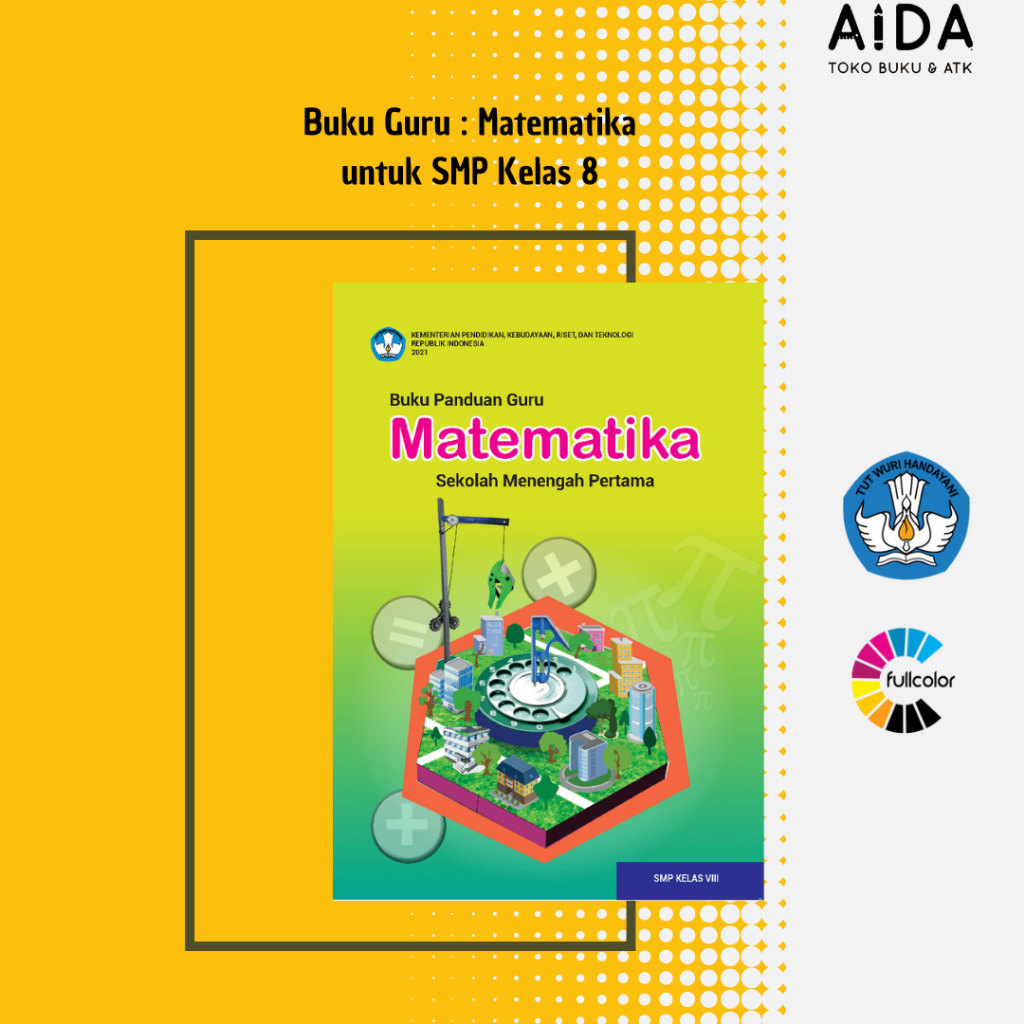 Buku PANDUAN GURU Kurikulum Merdeka SMP Matematika Kelas 8 -  Buku Paket Panduan Guru Matematika Kel