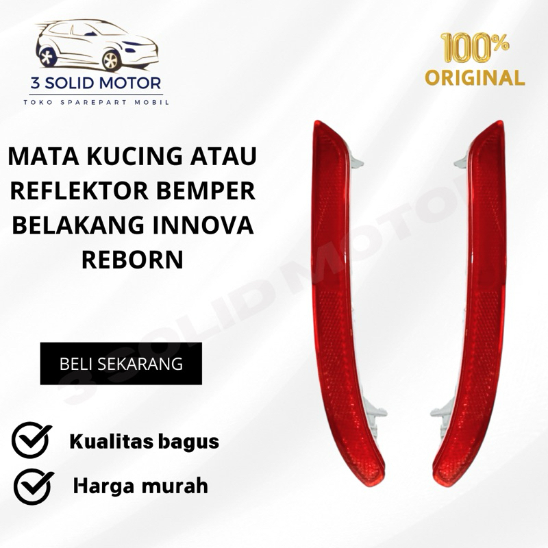 Mata Kucing / Reflektor Bemper Belakang Innova Reborn Original