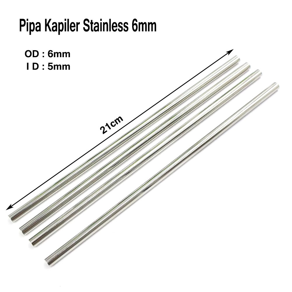 Pipa kapiler Stainless OD 6mm  ID 5mm  panjang 21cm
