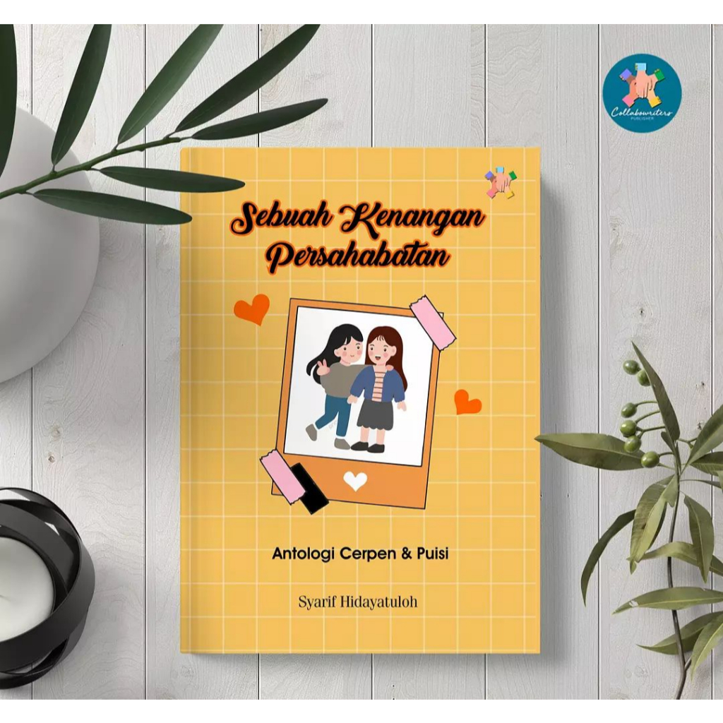 SEBUAH KENANGAN PERSAHABATAN