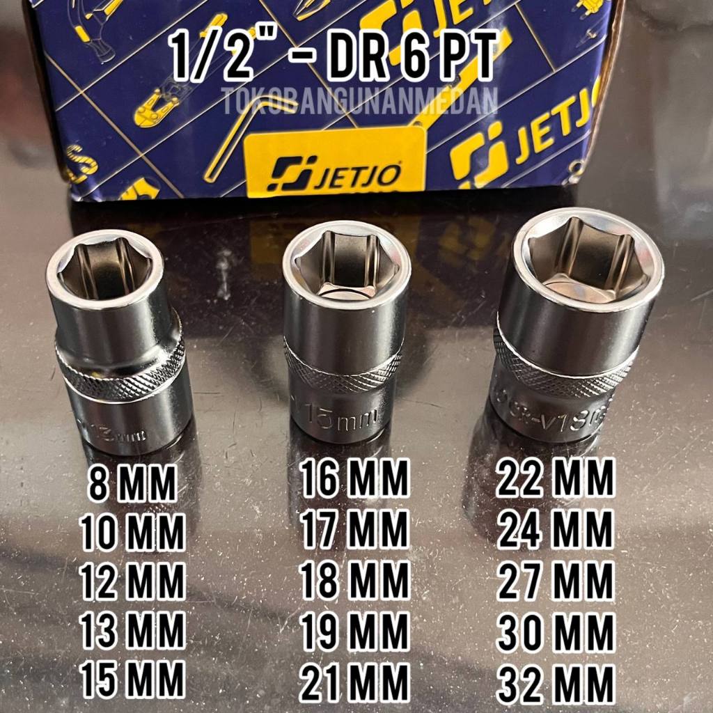 Kunci MATA SOCK 1/2" DR 6 PT Ukuran Lengkap / Soket Sok Jetjo Tools