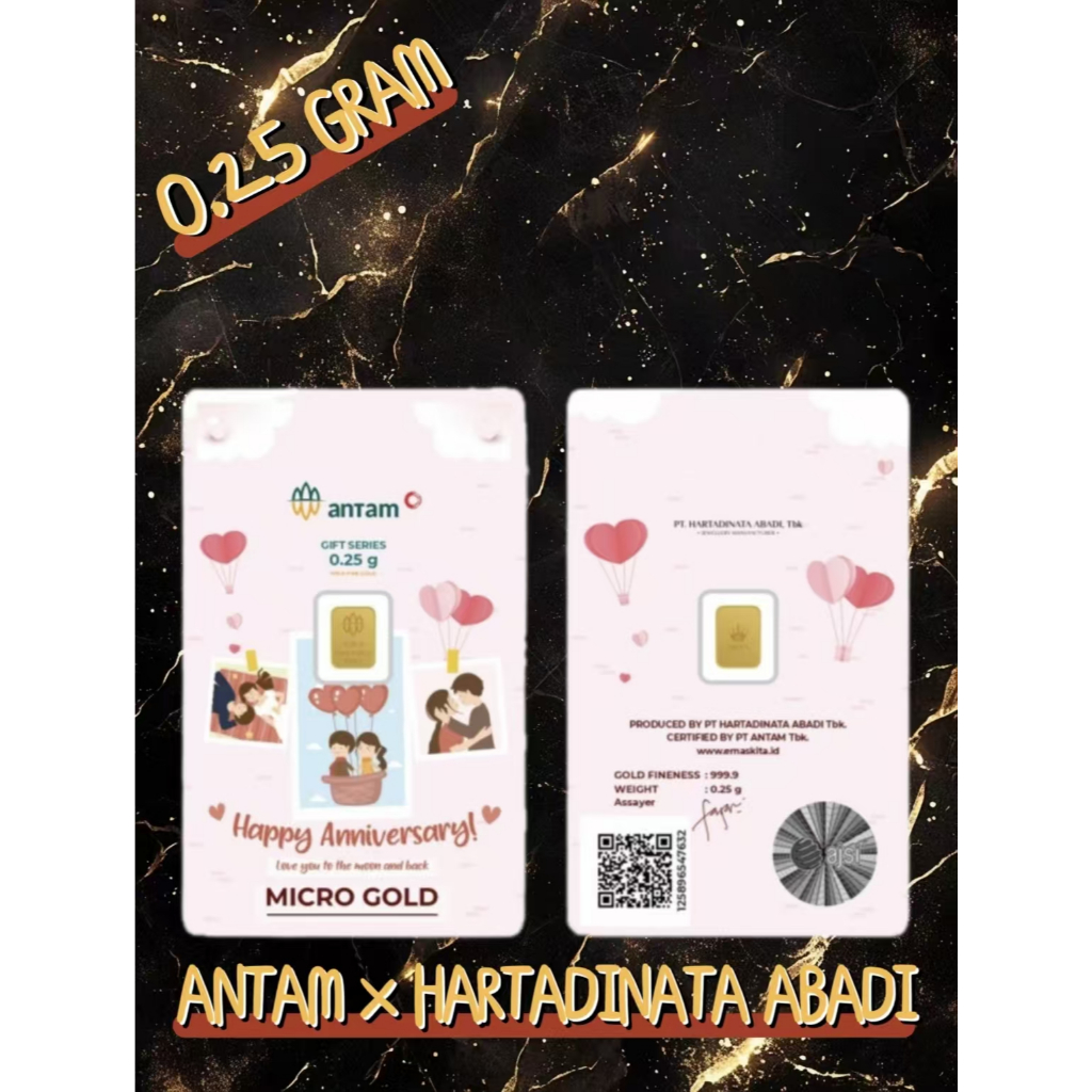 Logam Mulia Antam Hartadinata Gift Series Happy Anniversary 0.25 Gram