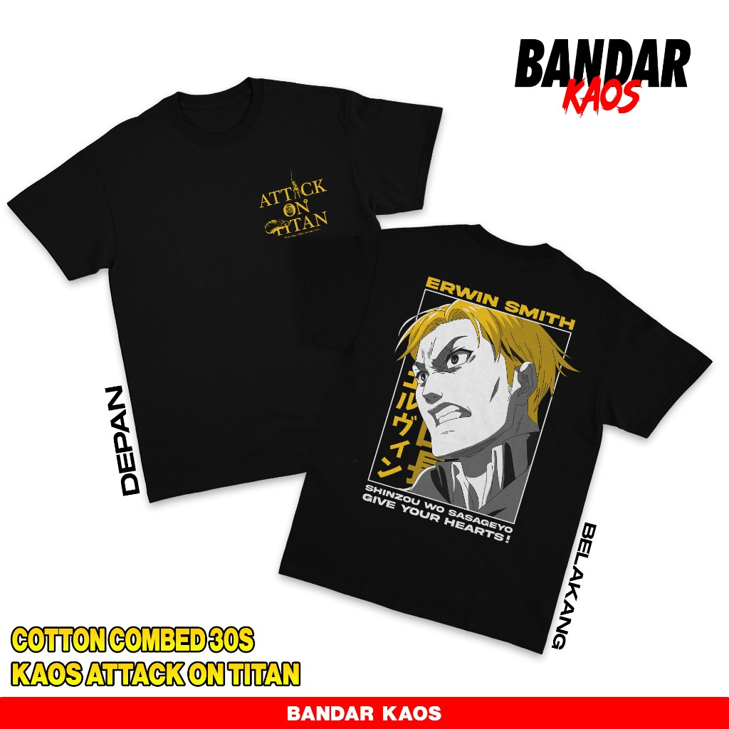 BANDAR KAOS ATTACK ON TITAN ERWIN SMITH - KAOS ANIME AOT - BAJU ATTACK ON TITAN STREETWEAR - T-SHIRT