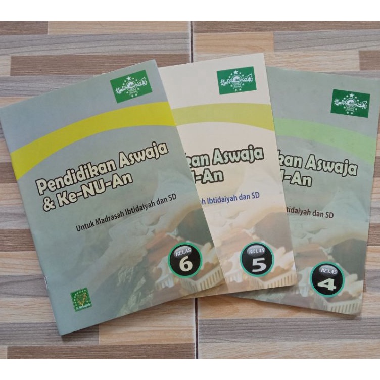 Buruan Dapetin PENDIDIKAN ASWAJA DAN KE NUAN UNTUK MADH IBTIDAIYAH  SD KELAS 4 5  6