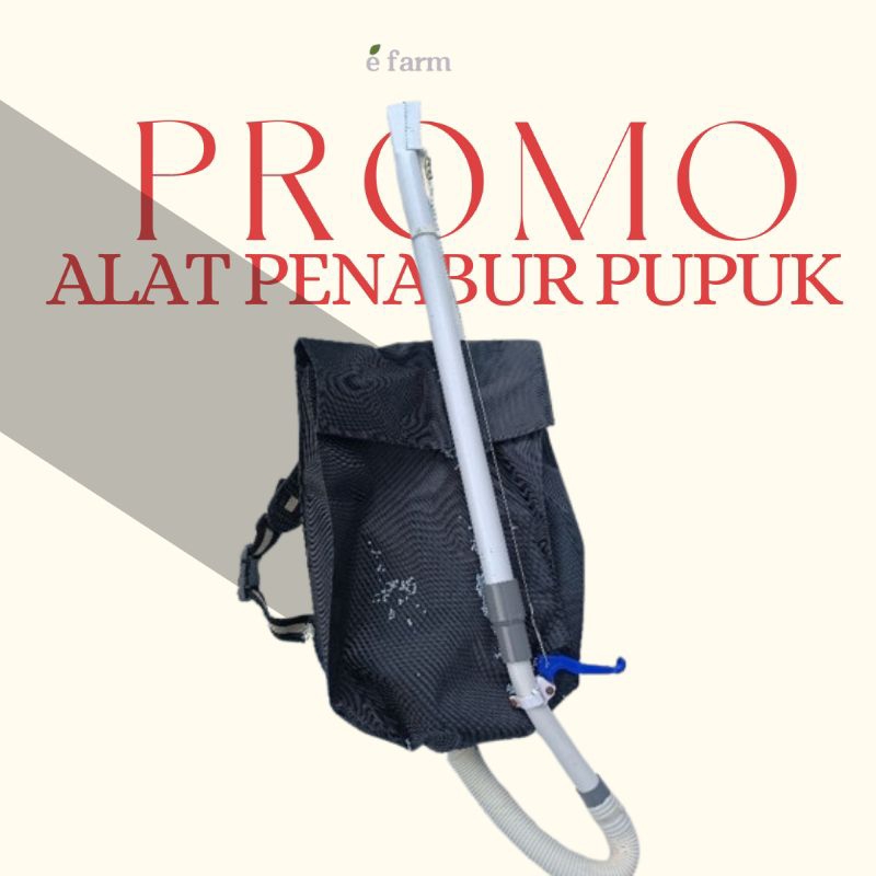 Alat Pupuk kering,alat tabur pupuk gendong praktis Original