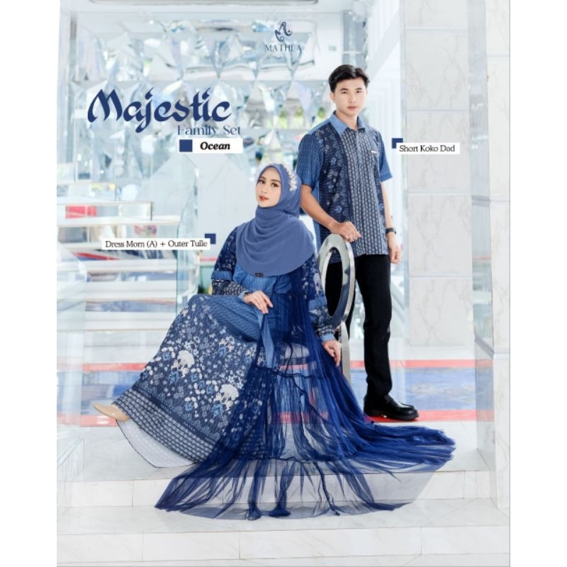[WAJIB BACA DESKRIPSI] Open Pre-Order Majestic Famset By Mathla/Sarimbit Lebaran/Baju Couple