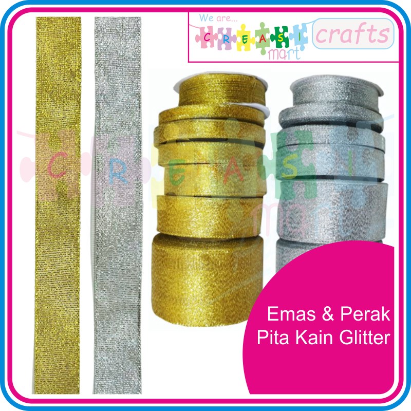 

Pita Emas Perak Kain Glitter /Rol Gold & Silver Berbagai Ukuran