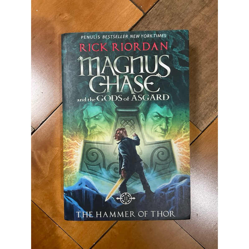 Prelove Novel Magnus Chase and the Gods of Asgard The Hammer of Thor by Rick Riordan Original Mizan 