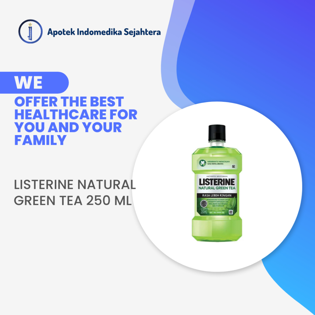 LISTERINE NATURAL GREEN TEA MOUTHWASH 250ML/LISTERINE FRESHBURST MOUTHWASH 250ML/LISTERINE ORIGINAL 