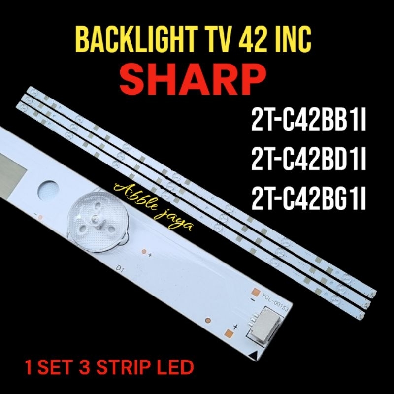 BACKLIGHT TV SHARP 42 INCH 2T-42BB1I 2T-C42BD1I 2T-C42DD1I