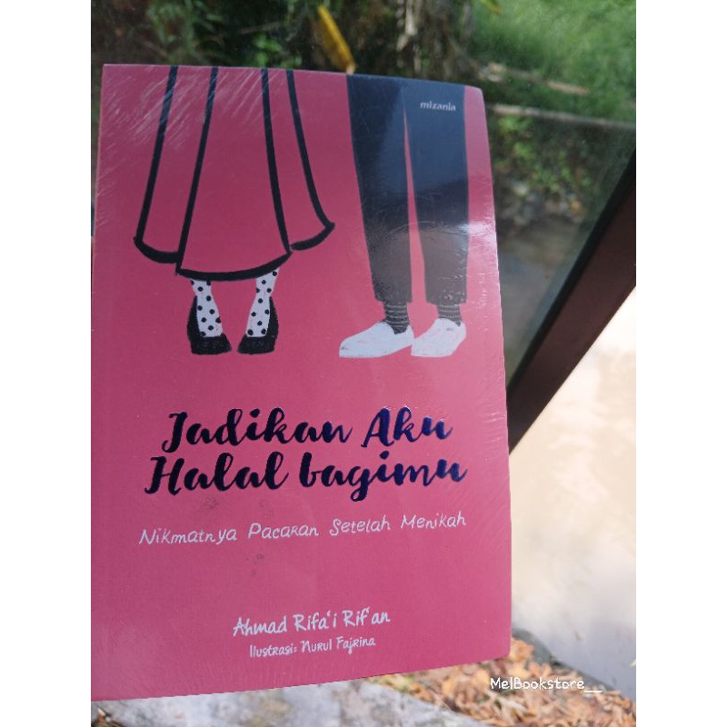 

[Original] NEW+Segel Buku Jadikan Aku Halal Bagimu - Ahmad Rifai Rifan (Preloved) kos