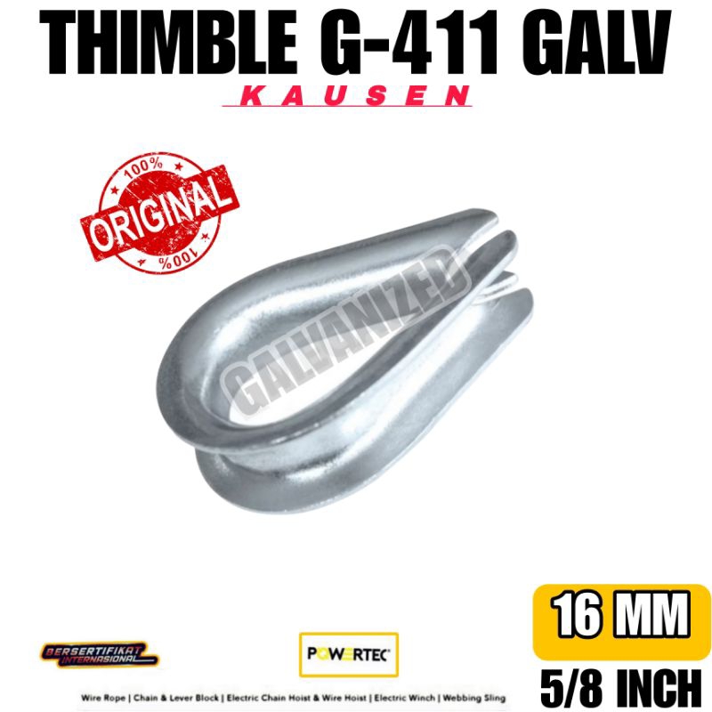 THIMBLE WIRE ROPE KAUSEN SLING G-411 16MM-5/8 INCH GALVANIZED | POWERTEC THIMBLE WIRE ROPE KAUSEN SL