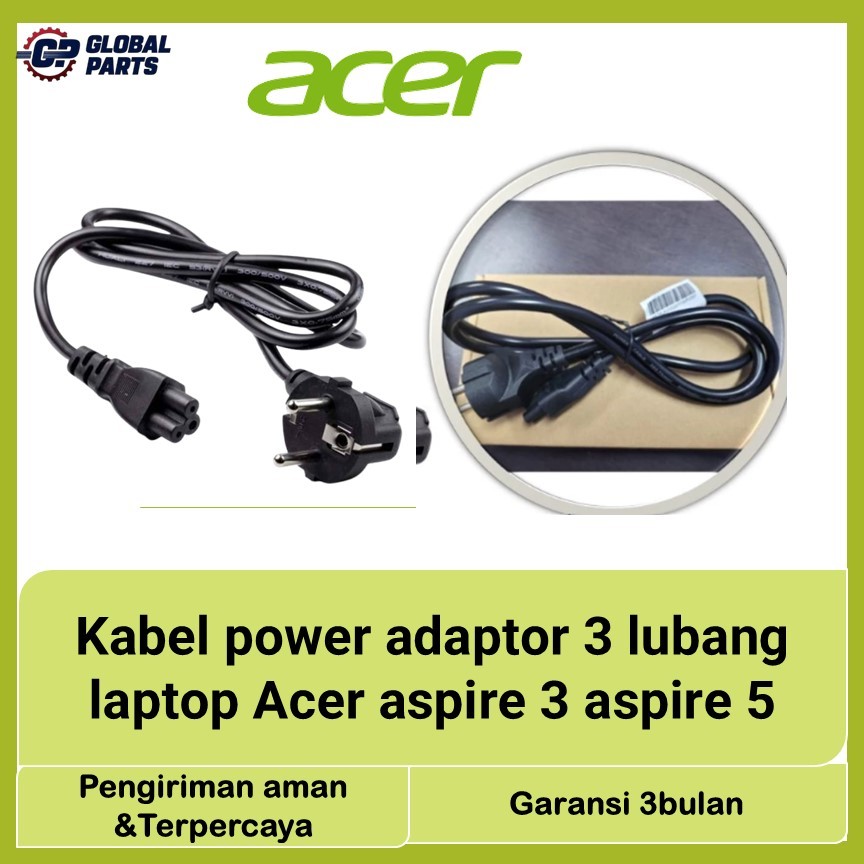 Kabel power adaptor 3 lubang laptop Acer aspire 3 aspire 5 Original