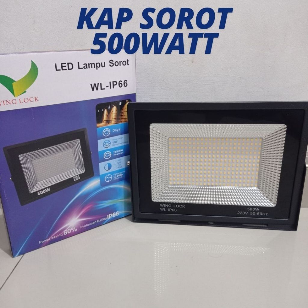 LAMPU LED SOROT / TEMBAK / FLOODLIGHT 500 WATT OUTDOOR