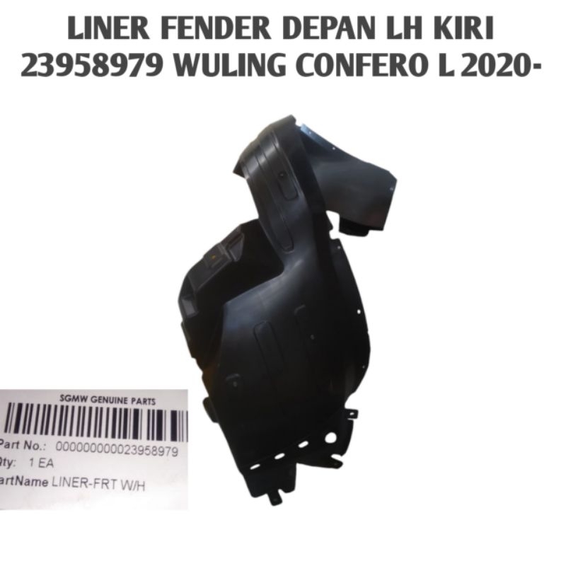 LINER FENDER DEPAN LH KIRI 23958979 WULING CONFERO L 2020 -