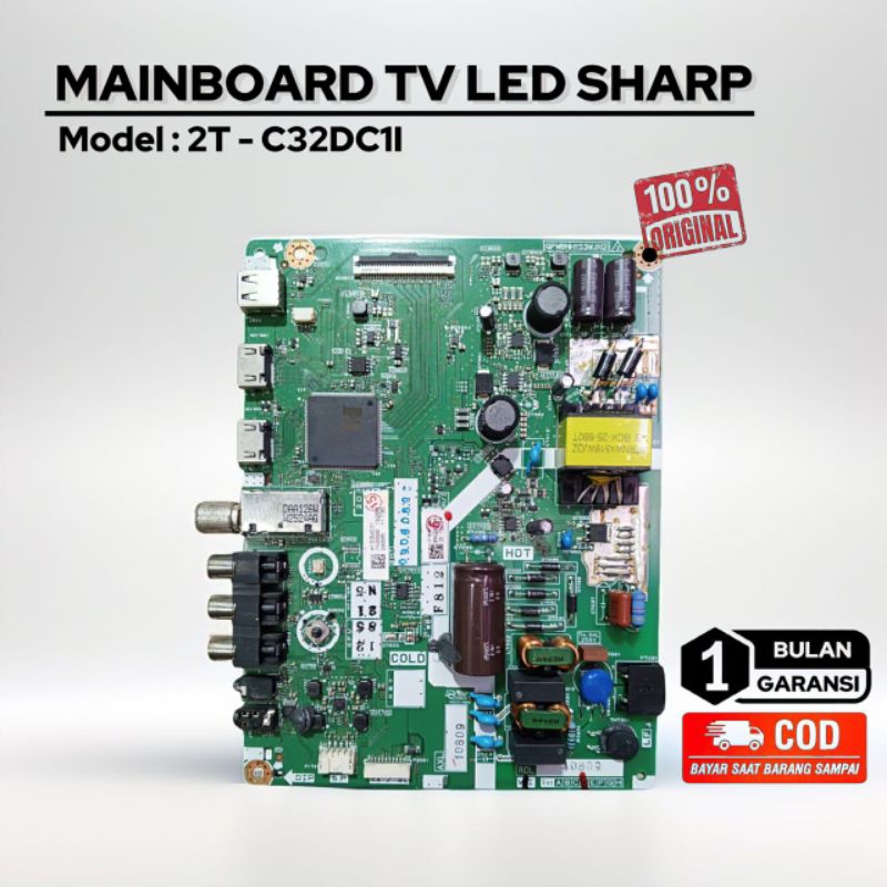 Mainboard Led Tv Sharp 2T C32DC1I / Mb Mesin Tv / Motherboard - Modul Tv Sharp 2T-C32DC11