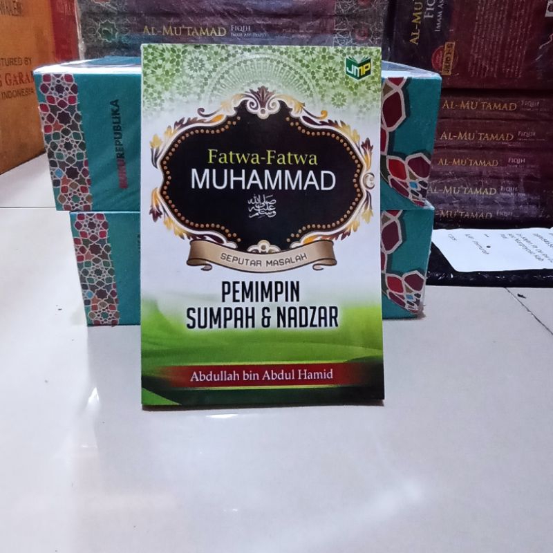 (Original) FATWA-FATWA MUHAMMAD Pemimpin Sumpah & Nadzar