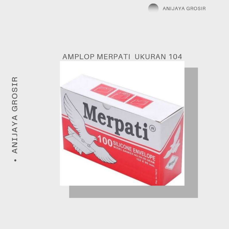 

AMPLOP MERPATI PUTIH UKURAN 104 Kantor