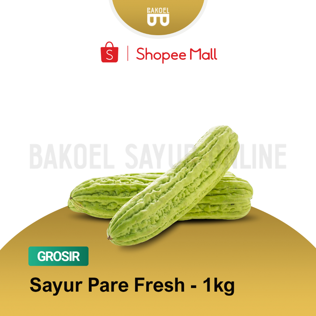 

Sayur Pare Fresh - Grosir 1 Kg