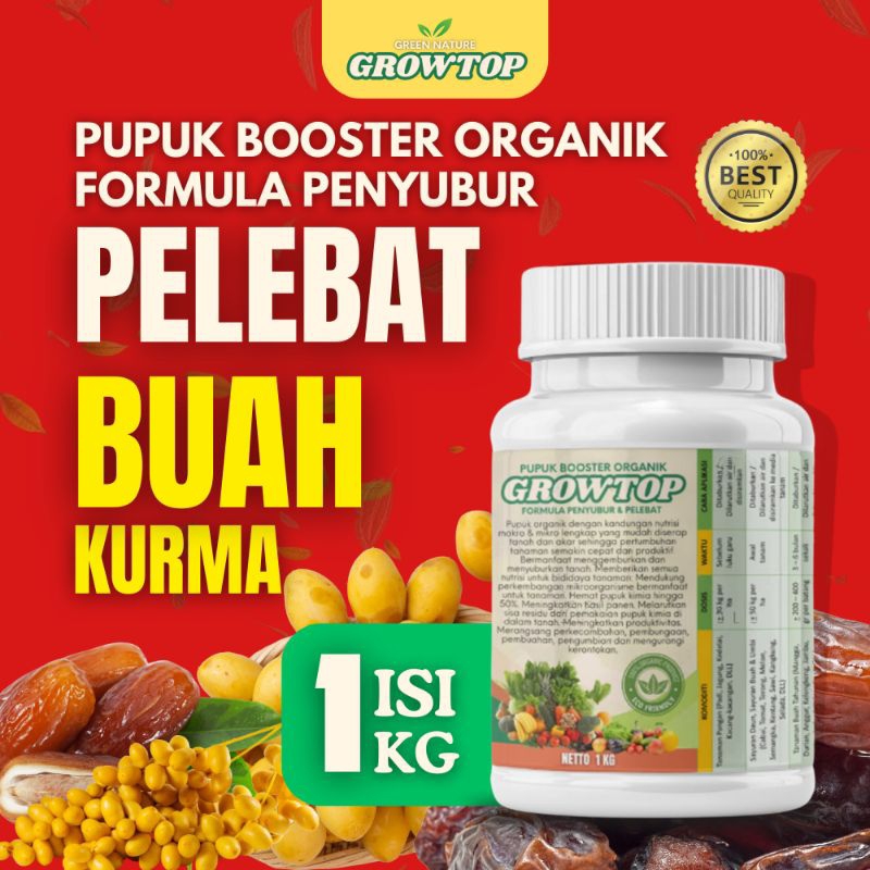 Pupuk Booster Pemacu Tumbuh Pohon Kurma Penyubur Pupuk Pelebat Buah Kurma Berbuah Lebat -Growtop