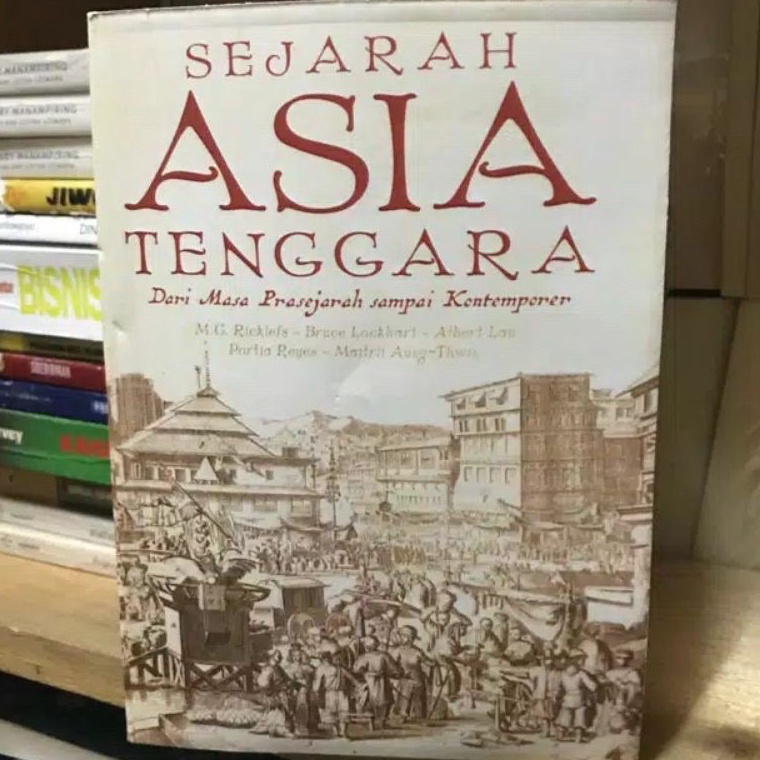 KODE Y33D SEJARAH ASIA TENGGARA dari masa prasejarah sampai kontemporer