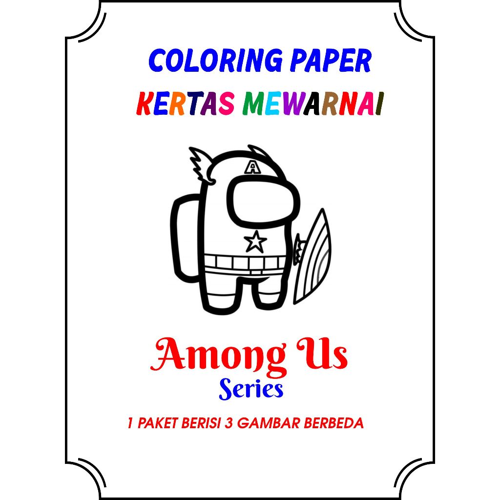 

AMONG US SERIES KERTAS MEWARNAI COLORING PAPER