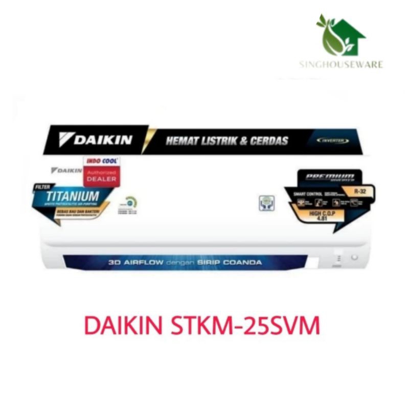 Daikin AC 1PK Premium Inverter STKM-25SVM
