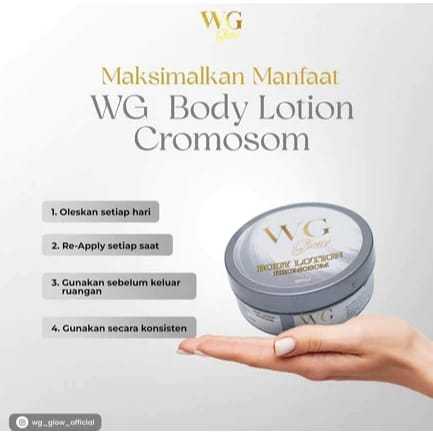-SiriBeauty- Bodylotion kromosom WG glow asli 100℅ BPOM Body Lotion 250ml