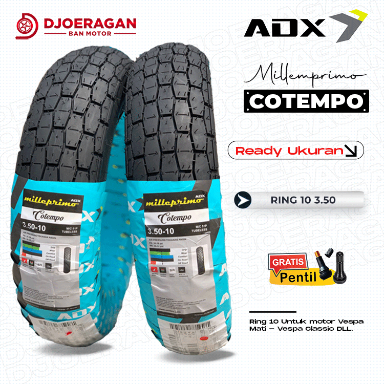 BAN MOTOR VESPA Clasic Tubeless RING 10 3.50 ADX MILLEPRIMO COTEMPO VESPA CLASSIC PTS EXCEL SUPER SP