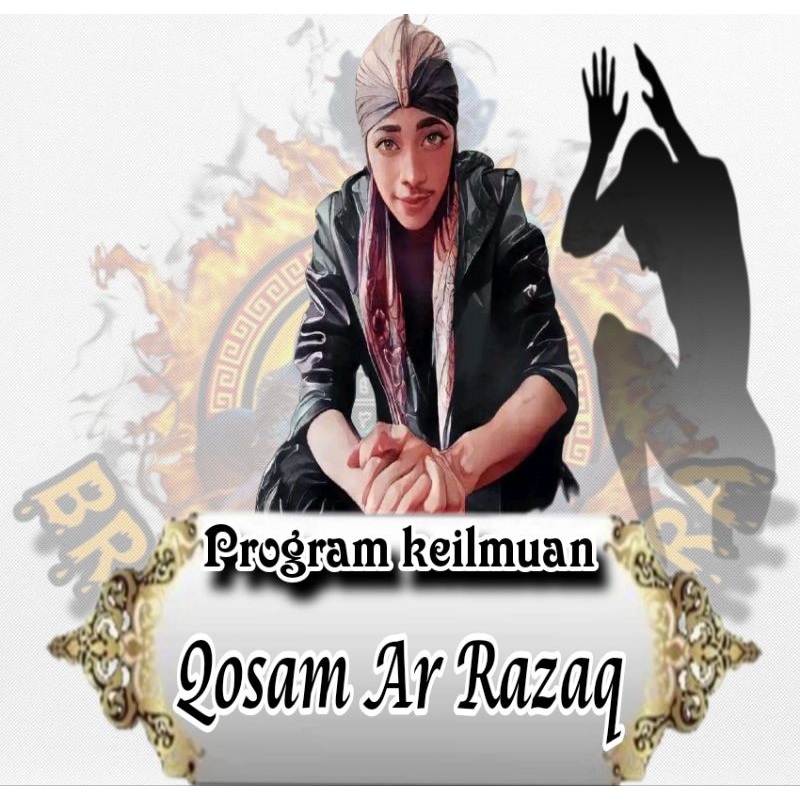 QOSAM AR ROZAQ ( ILMU PENARIK KEREZKIAN )