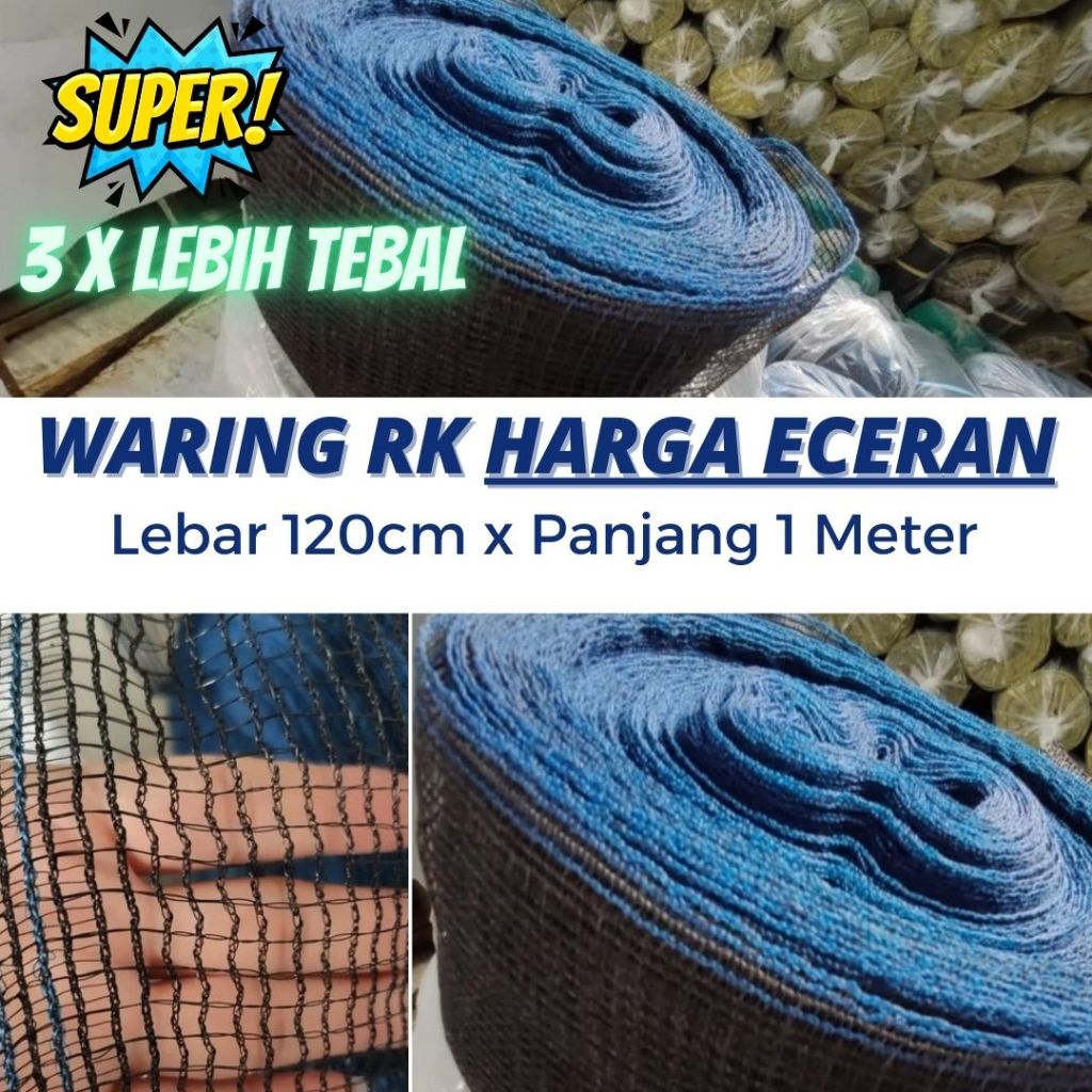 JARING WARING RK ANTI GESER ( ECERAN )|LEBAR 120CM| Jaring Ikan Benang Single Jaring Pagar Kandang |