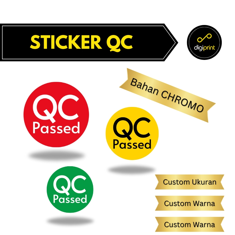

STICKER QC CHECKED STIKER QC PASSED LABEL QUALITY CONTROL CHROMO STIKER KUALITI KONTROL MURAH - Digiprint Jakarta Filleo Land