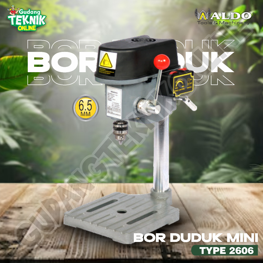 Mesin Bor Duduk Mini 6,5mm ALDO 2606 / Mesin Bor Duduk ALDO 2606 Bor Duduk 6,5mm 340Watt ALDO
