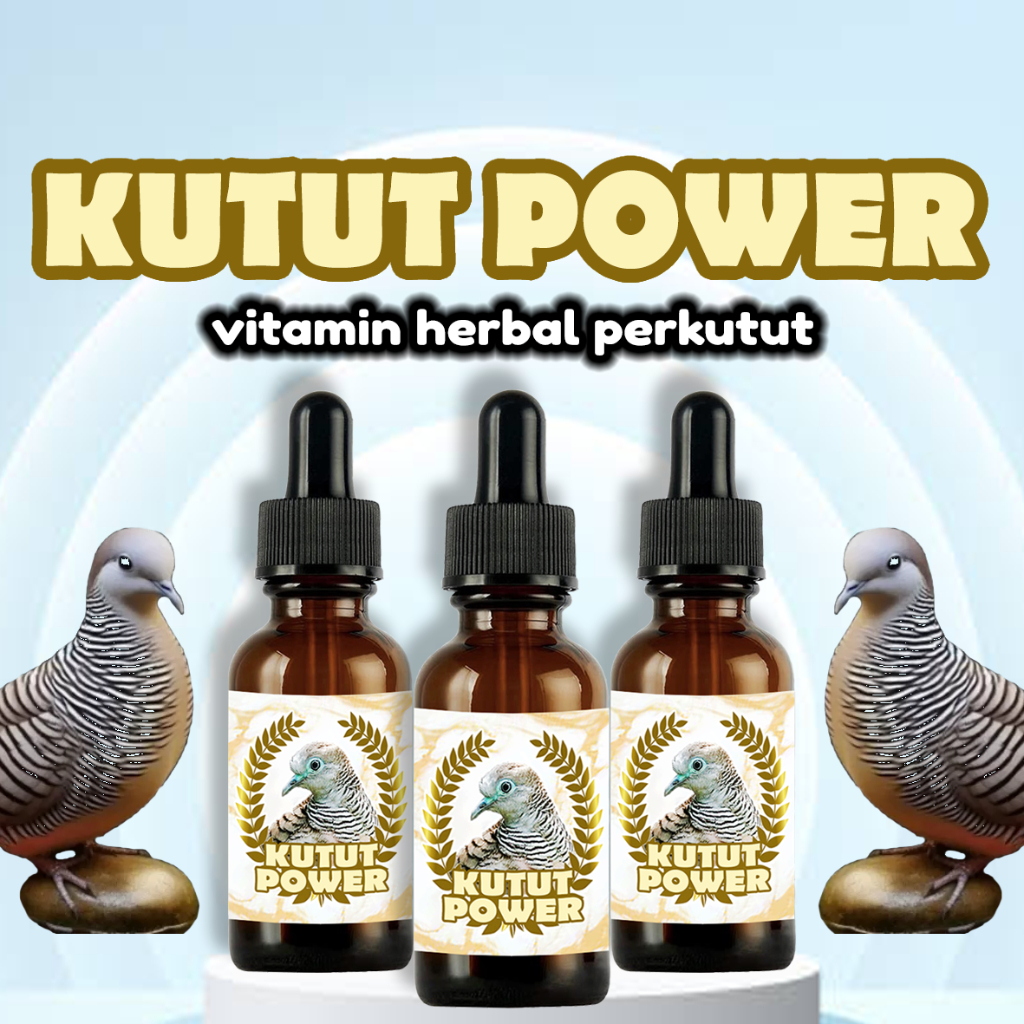 Vitamin Kicau Perkutut "KUTUT POWER" Jamu Perkutut Gacor Voice Serum Perkutut Vitamin Perkutut Gacor