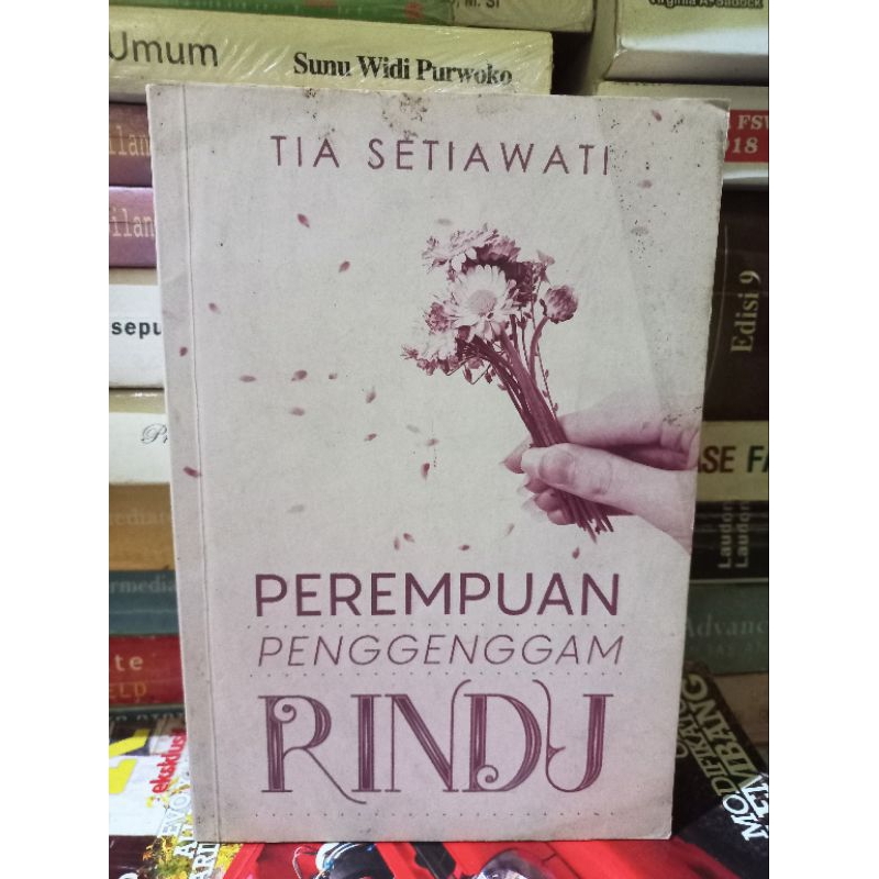 NOVEL PEREMPUAN  PENGGENGGAM RINDU (ORIGINAL)