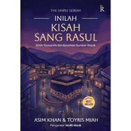 Gramedia Batam - The Simple Seerah: Inilah Kisah Sang Rasul