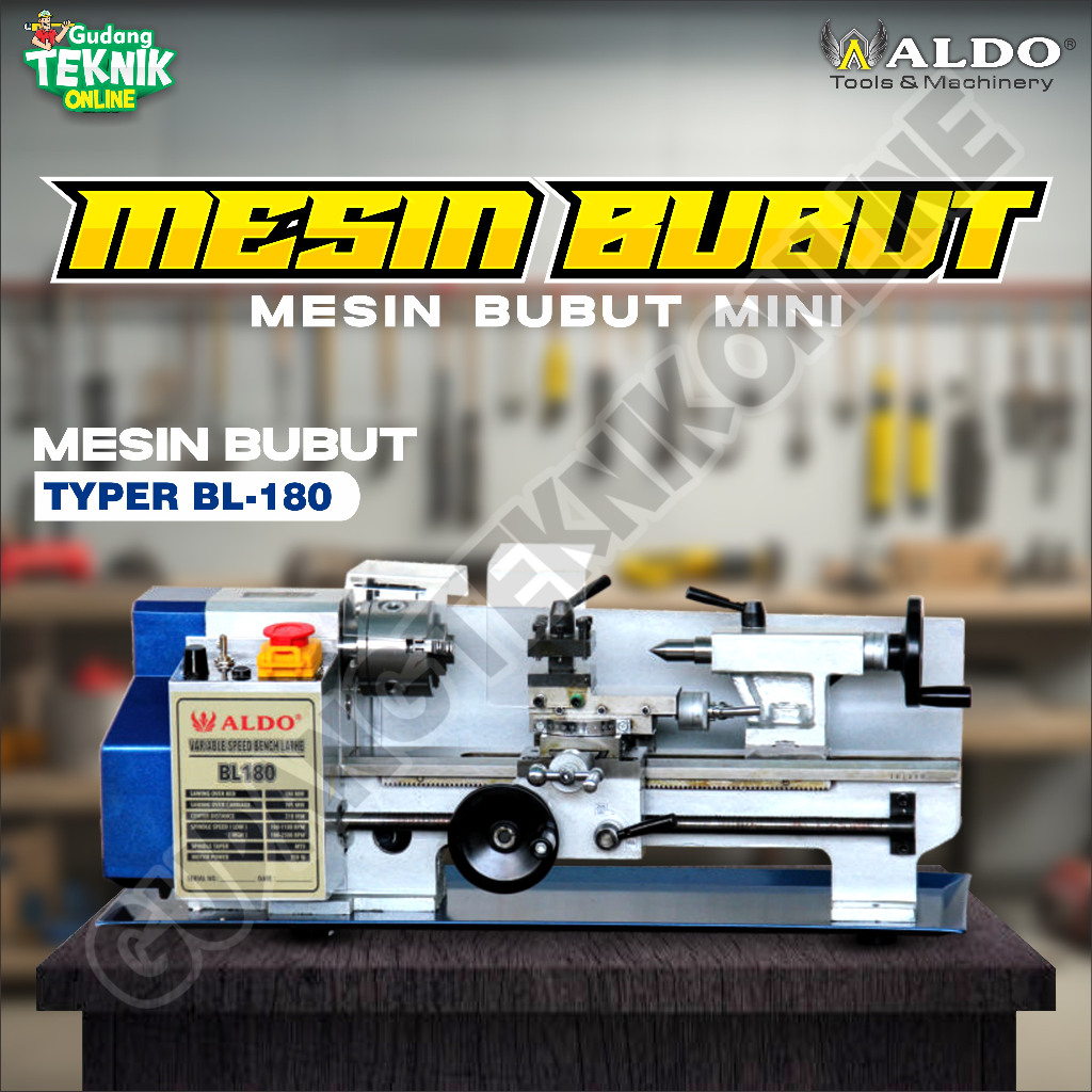Mesin Bubut Besi Mini ALDO BL 180 / Variabel Speed Bubut duduk ALDO BL180 - BL-180 ALDO