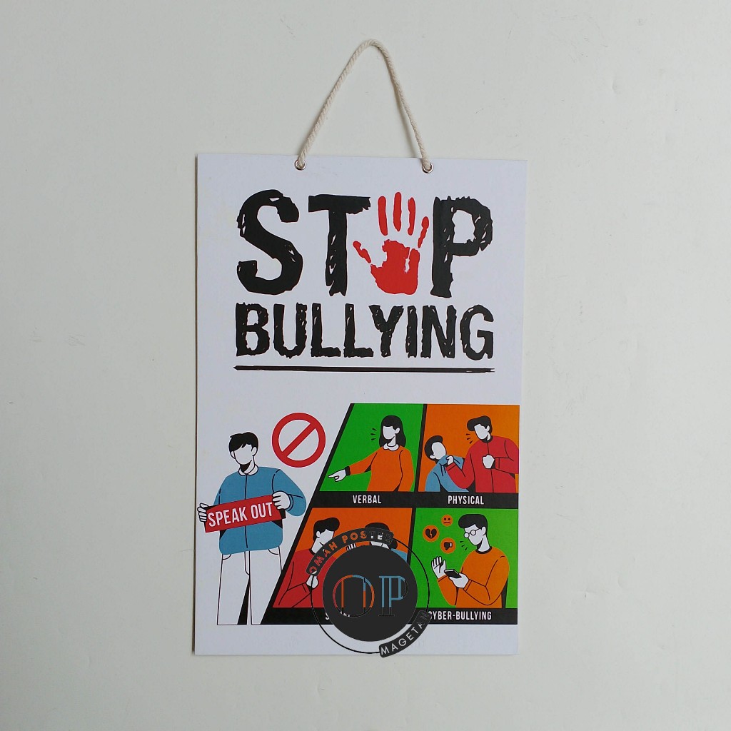 

Hard Poster Stop Bullying - Bentuk Bullying - Perundungan Sekolah