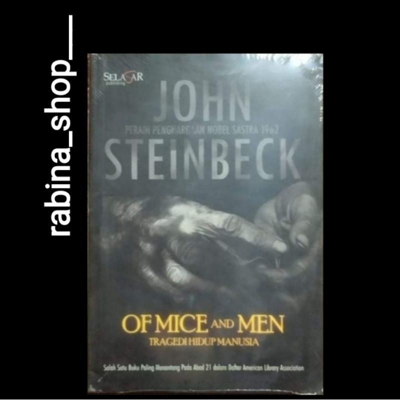 OF MICE AND MEN--John Steinbeck