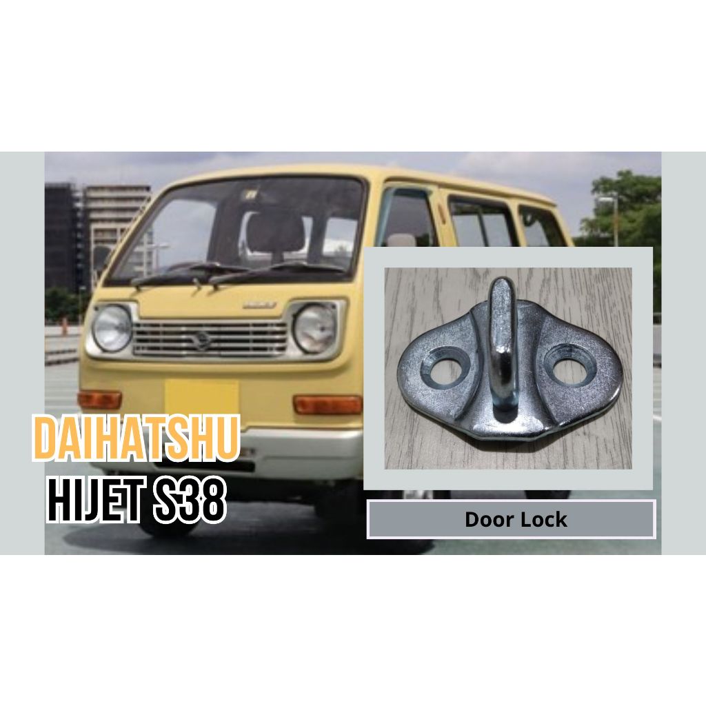 Pengait Pintu / Steker / Stricker / Door Lock Pintu Mobil Daihatsu Hijet S38