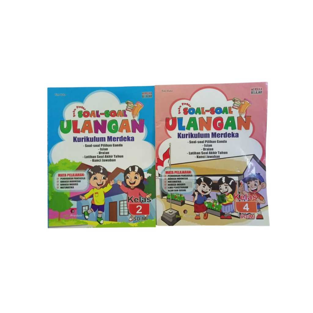 BUKU PINTAR SOAL SOAL ULANGAN SD/MI - KURIKULUM MERDEKA ~ DUTA PRESTASI